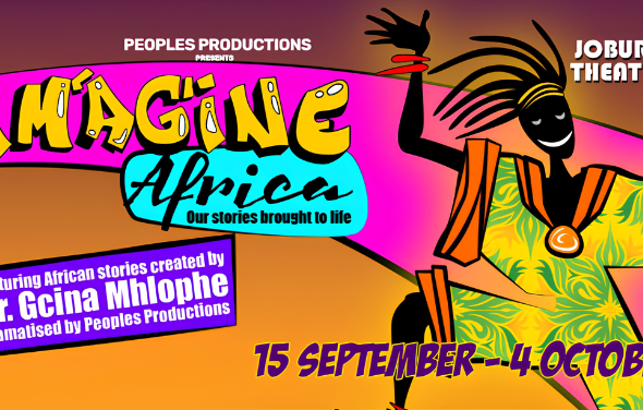 Lions, Legends and Little Heroes Imagine Africa Comes to Peoples Theatre